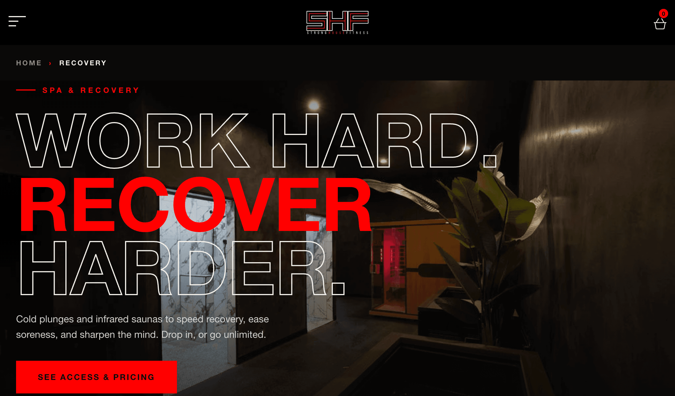 Strong House Fitness spa and recovery page featuring cold plunge and infrared sauna services.